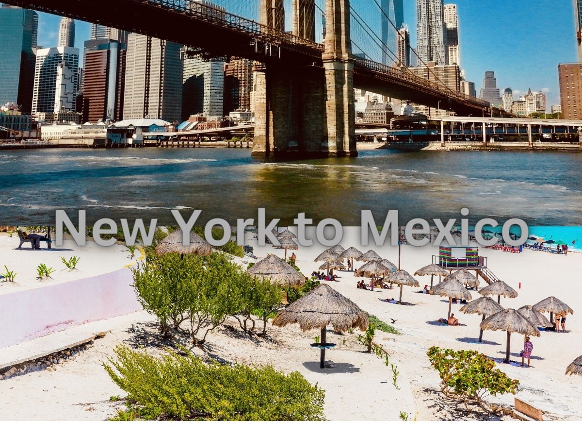 New York to Mexico