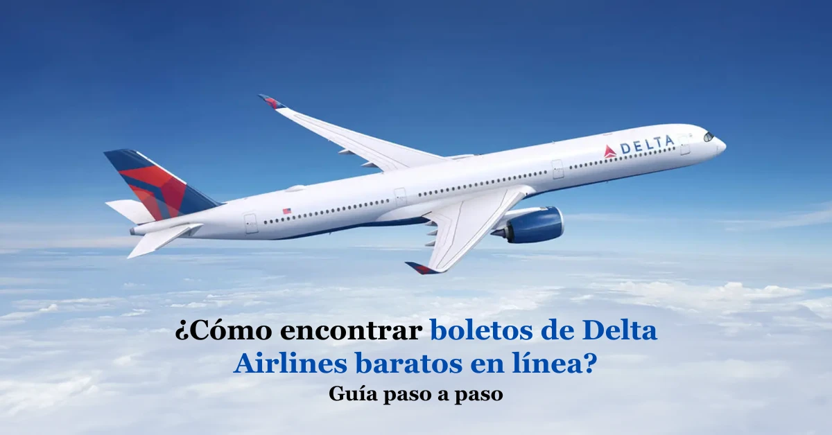 boletos de Delta Airlines baratos
